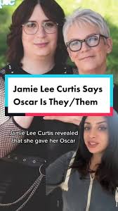 Jamie Lee Curtis Gave Her Oscar They/Them Pronouns In Support Of Her Trans  Daughter Ruby #jamieleecurtis #everythingeverywhereallatonce #oscars  #theoscars #oscars2023 #academyawards #oscars95 ...