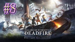 Pillars of Eternity™ II: Deadfire ► Форт Мертвого света ► Прохождение #8