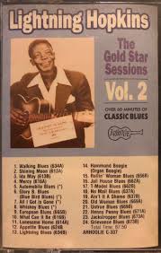 Lightning Hopkins \u2013 The Gold Star Sessions Vol. 2 (1990, Cassette ...
